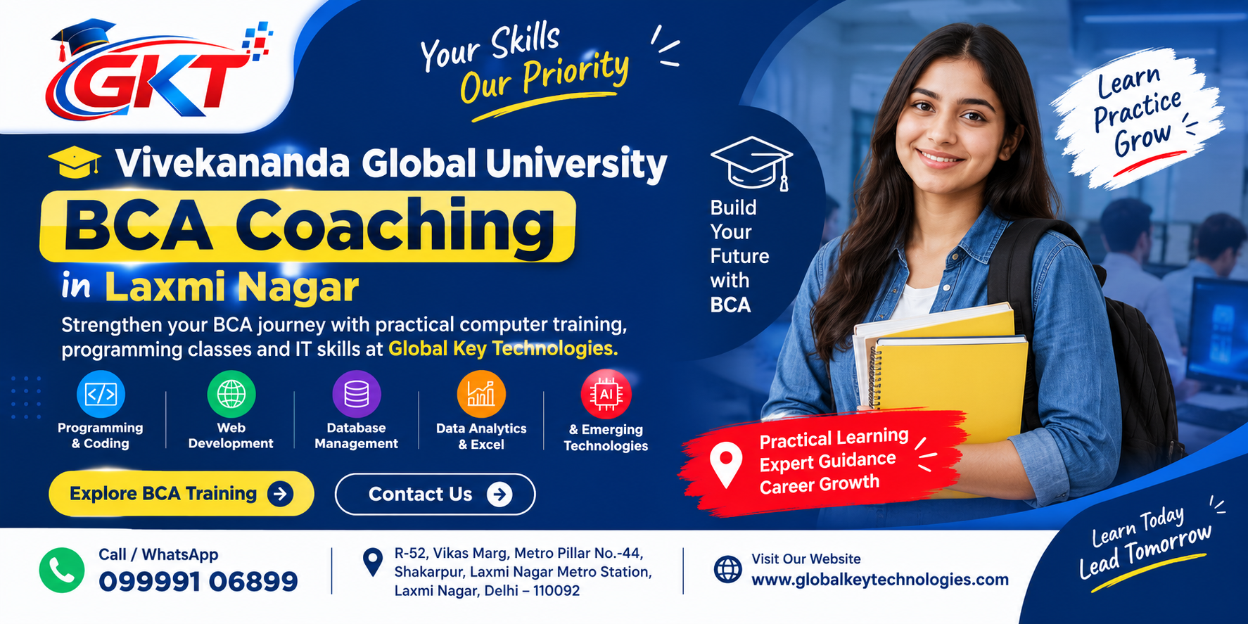 Vivekananda Global University BCA Coaching in Laxmi Nagar with programming classes and practical IT training at Global Key Technologies.